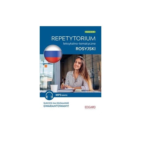 Repetytorium leksykalno-tematyczne Rosyjski Poziom A2-B1 motyleksiążkowe.pl