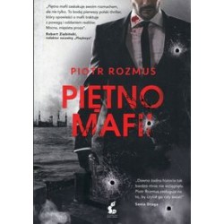 Piętno mafii Piotr Rozmus motyleksiążkowe.pl