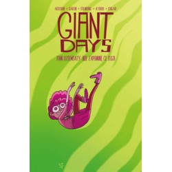 Giant Days Tom 9 Nie zapomnę ci tego Allison Sarin Fleming Ayoub Cogar motyleksiązkowe.pl