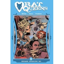 Rat Queens Tom 5 Wielkie magiczne nic Wiebe Gieni Ferrier motyleksiążkowe.pl