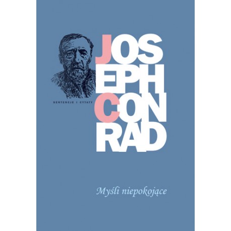 Myśli niepokojące Joseph Conrad motyleksiązkowe.pl