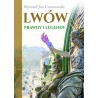 Lwów Prawdy i legendy