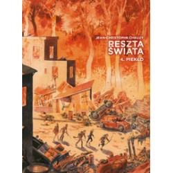 Reszta świata Tom 4 Piekło Jean-Christophe Chauzy motyleksiązkowe.pl