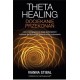 Theta Healing. Dociekanie przekonań Vianna Stibal motyleksiązkowe.pl