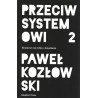 Przeciw systemowi 2
