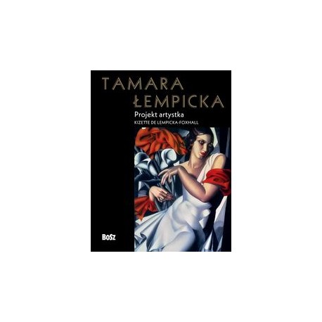 Tamara Łempicka Projekt artystka Kizette de Lempicka motyleksiązkowa.pl