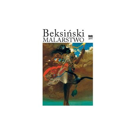 Beksiński Malarstwo Wiesław Banach motyleksiążkowe.pl