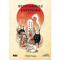 Bestiariusz Japoński Witold Vargas motyleksiążkowe.pl