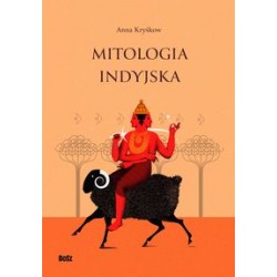 Mitologia Indyjska Anna Kryśków motyleksiążkowe.pl