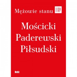 Mężowie stanu II RP /etui motyleksiążkowe.pl