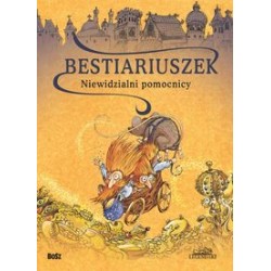 Bestiariuszek Niewidzialni pomocnicy Witold Vargas motyleksiążkowe.pl