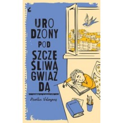 Urodzony pod szczęśliwą gwiazdą Aurelia Valognes motyleksiązkowe.pl