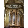Pieśni Maryjne Harmonizacje organowe