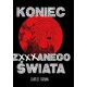 Koniec zxxxanego świata