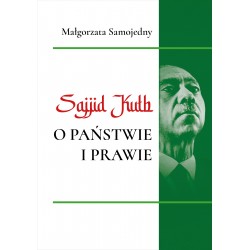 Sajjid Kuth o państwie i prawie Małgorzata Samojedny motyleksiążkowe.pl