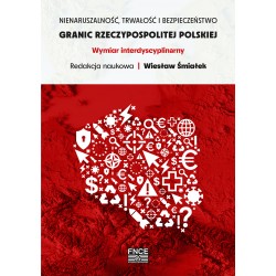 Nienaruszalność, trwałość i bezpieczeństwo granic Rzeczypospolitej Polskiej. Wymiar interdyscyplinarny motyleksiążkowe.pl
