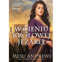 W cieniu królowej Jezabel Mesu Andrews motyleksiążkowe.pl