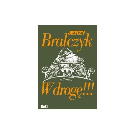 W drogę Jerzy Bralczyk motyleksiążkowe.pl