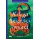 Księga smoków świata tom 2 Bartłomiej Grzegorz Sala motyleksiązkowe.pl