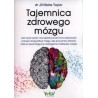 Tajemnica zdrowego mózgu