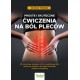 Proste i skuteczne ćwiczenia na ból pleców Ricky Fishman motyleksiązkowe.pl