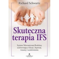 Skuteczna terapia IFS Richard Schwartz motyleksiążkowe.pl