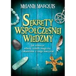 Sekrety współczesnej wiedźmy Melanie Marquis motyleksiązkowe.pl