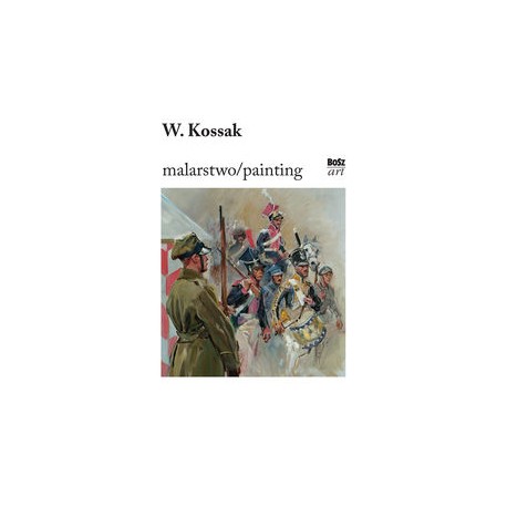 Wojciech Kossak Malarstwo Stefania Krzysztofowicz-Kozakowska motyleksiążkowe.pl