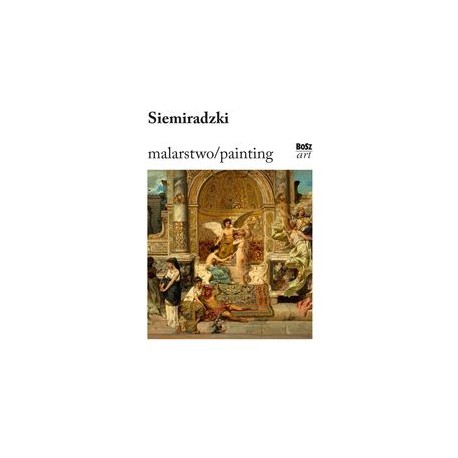Siemiradzki Malarstwo Magdalena Laskowska motyleksiążkowe.pl