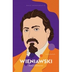 WIENIAWSKI MAŁE MONOGRAFIE Mateusz Borkowski motyleksiążkowe.pl