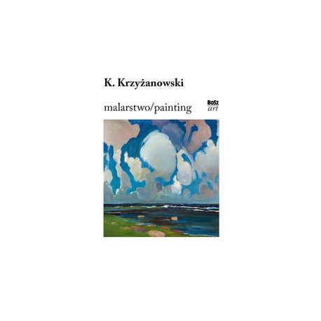 Krzyżanowski Malarstwo Urszula Kozakowska-Zaucha motyleksiążkowe.pl