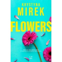 Flowers Krystyna Mirek motyleksiążkowe.pl
