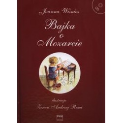 Bajka o Mozarcie Joanna Wiśnios motyleksiążkowe.pl