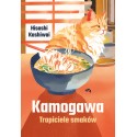 Kamogawa. Tropiciele smaków