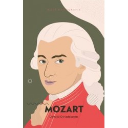 Mozart Małe monografie Danuta Gwizdalanka motyleksiążkowe.pl