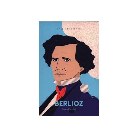 Berlioz Małe monografie Bruno Messina motyleksiążkowe.pl
