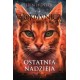 Wojownicy Omen gwiazd Tom 6 Ostatnia nadzieja Erin Hunter motyleksiążkowe.pl