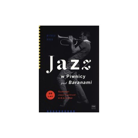 Jazz w Piwnicy pod Baranami Witpld Wnuk motyleksiążkowe.pl