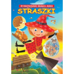 Rymowanki małej Anki. Straszki Jarek Żukowski motyleksiazkowe.pl