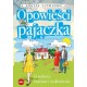 Opowieści pajączka. O miłości rodzinie i małżeństwie Emilia Litwinienko motyleksiążkowe.pl