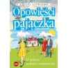 Opowieści pajączka. O miłości rodzinie i małżeństwie