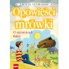Opowieści mrówki. O tajemnicach Biblii