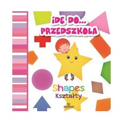 Idę do przedszkola Shapes Kształty motyleksiążkowe.pl