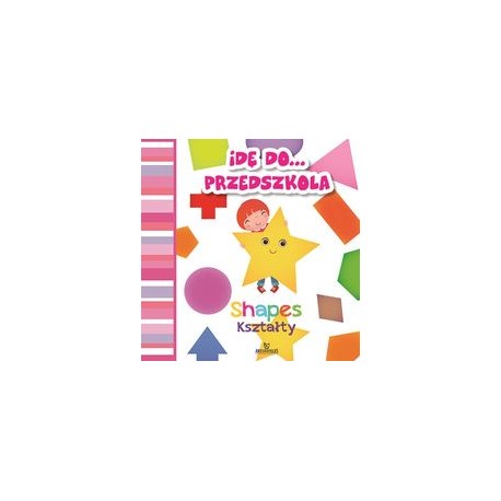 Idę do przedszkola Shapes Kształty motyleksiążkowe.pl