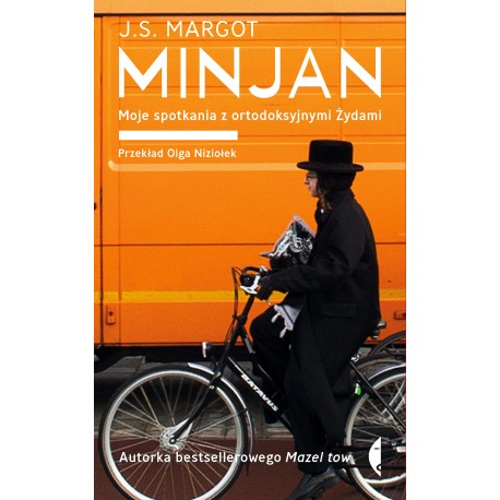 Minjan Moje spotkania z ortodoksyjnymi Żydami J.S. Margot motyleksiążkowe.pl