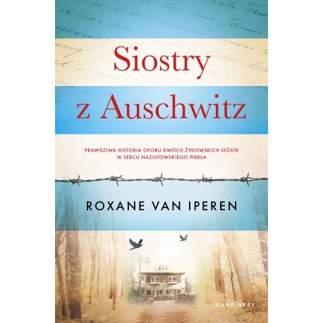 Siostry z Auschwitz Roxane Van Iperen