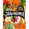Nowa jadłonomia. Roślinne przepisy z całego świata