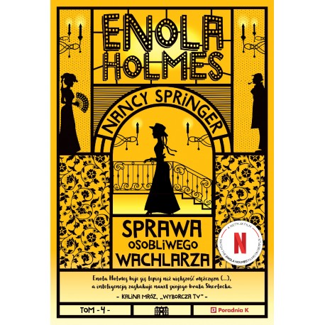 Sprawa osobliwego wachlarza Enola Holmes Tom 4