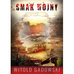 Smak wojny Witold Gadowski motyleksiążkowe.pl