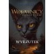 Wojownicy Potęga Trójki Tom 3 Wyrzutek Erin Hunter motyleksiązkowe.pl